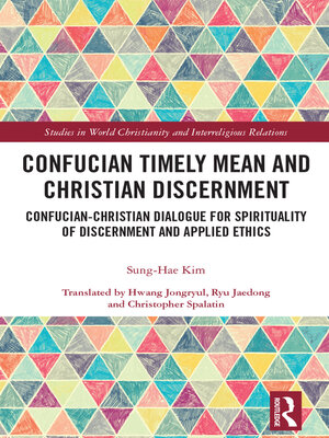 cover image of Confucian Timely Mean and Christian Discernment